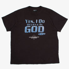 Load image into Gallery viewer, I DO BELIEVE IN GOD TEE