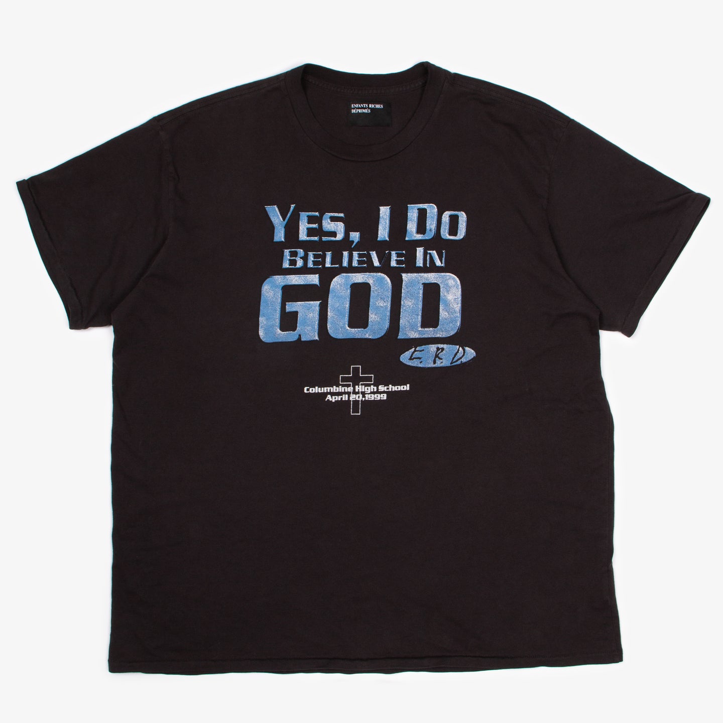 I DO BELIEVE IN GOD TEE